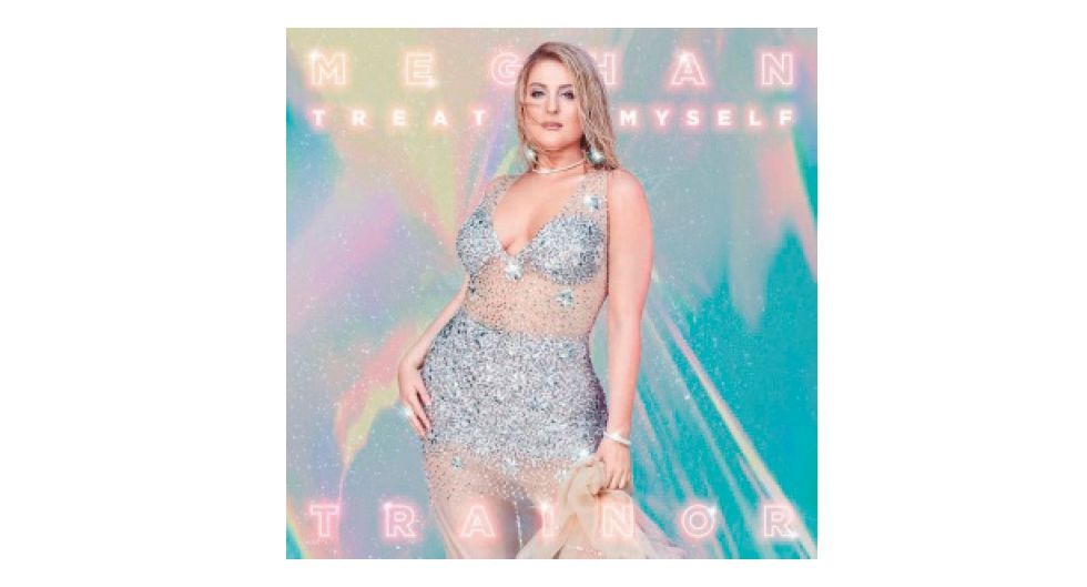 ‘TREAT MYSELF’ Meghan Trainor k2_items_src_2afca3f53c0e96b8eb32503314e80c62