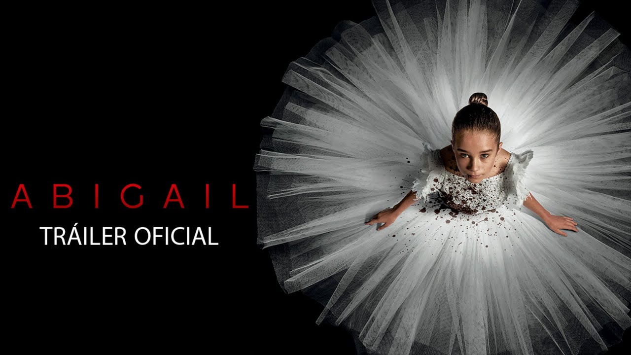 Así será "Abigail", la nueva película de terror de Matt Bettinelli y Tyler Gillett Abigail portada youtube pelicula