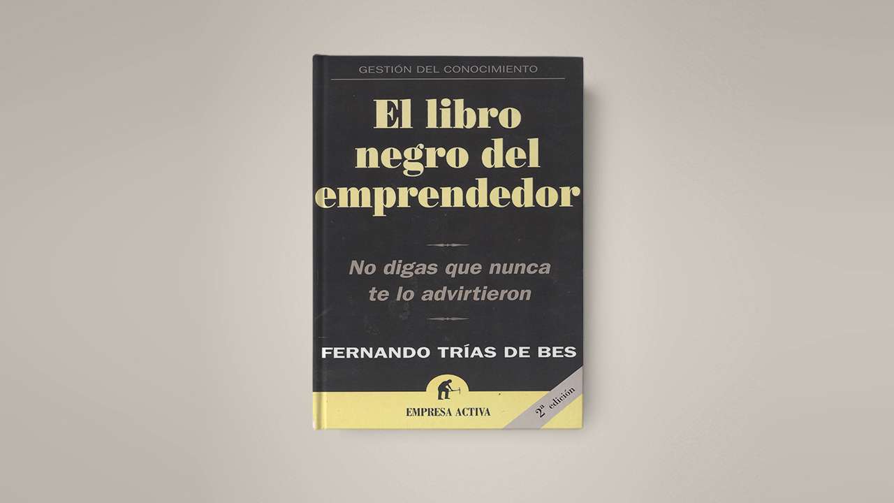 "El Libro Negro del Emprendedor", de Fernando Trìas de Bes Libro_emprededor